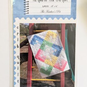 Quilt Pattern: 'Fat Quarter Four Crib Quilt' by The Teacher's Pet (28" x 42" / 71cm x 106cm)