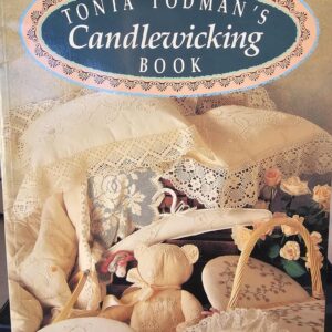 Book: (1994) Tonia Todman's Candlewicking Book (Softcover, 72pp)