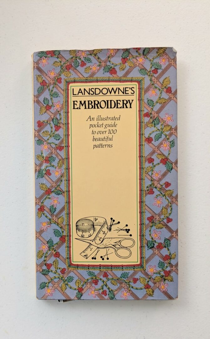 Book: (1981) Landsdowne's Embroidery by Landsdownes Press (Hardcover 96pp)