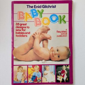 Book: (1989) The Enid Gilchrist Baby Book (Softcover 60pp)