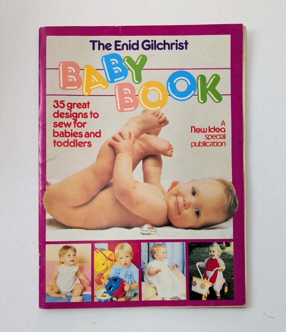 Book: (1989) The Enid Gilchrist Baby Book (Softcover 60pp)