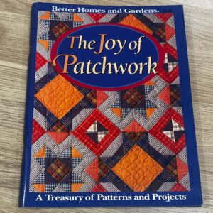 Vintage Book: (1994) The Joy of Patchwork - Better Homes and Gardens (Paperback, 110pp)