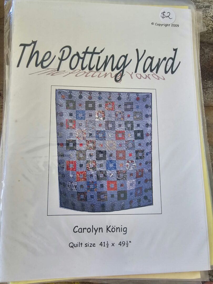Pattern: The Potting Yard Quilt by Carolyn Konig